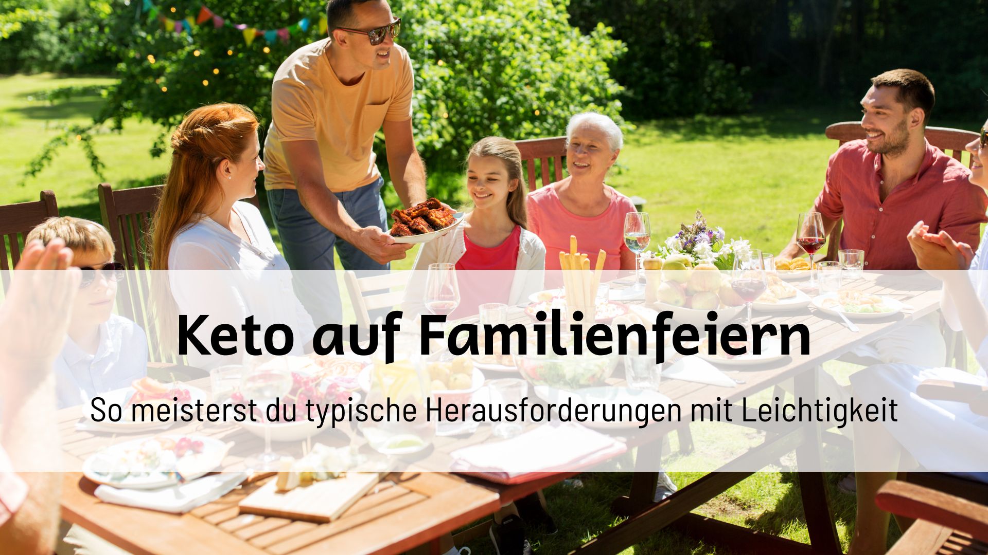 Du betrachtest gerade Ketogene Ernährung auf Familienfeiern: So meisterst du typische Herausforderungen mit Leichtigkeit