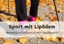 Sport mit Lipödem: Bewegung als Schlüssel zu mehr Lebensqualität