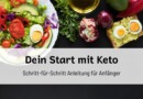 Dein Start mit ketogener Ernährung