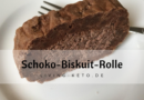 Schoko-Sahne-Biskuitrolle – ketogenes Dessert