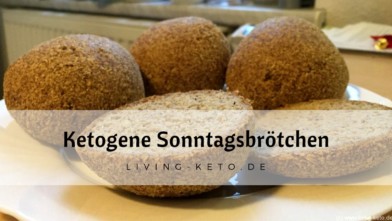 Mehr über den Artikel erfahren Ketogene Sonntagsbrötchen – Einfaches Keto Brötchen Rezept