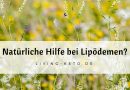 Steinklee bei Lipödem: Natürliche Hilfe für weniger Schmerzen und Schwellungen