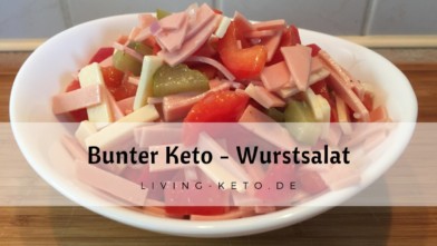 Mehr über den Artikel erfahren Bunter Wurstsalat