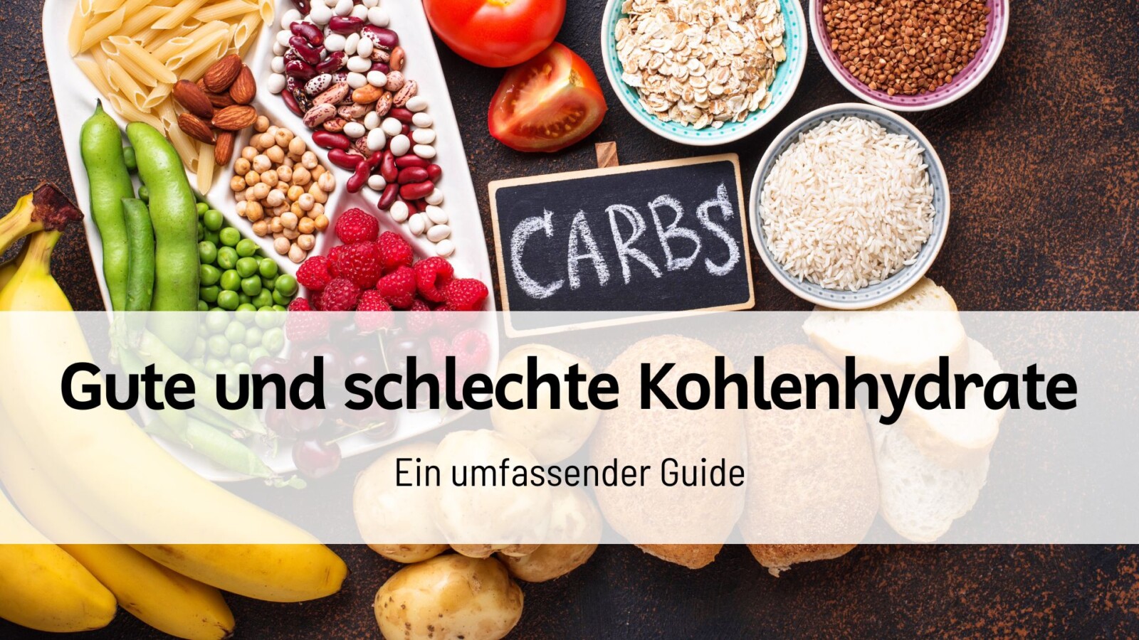 Du betrachtest gerade Gute und schlechte Kohlenhydrate: Ein umfassender Guide