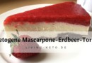 Mascarpone-Erdbeer-Torte: Genuss trotz Diät