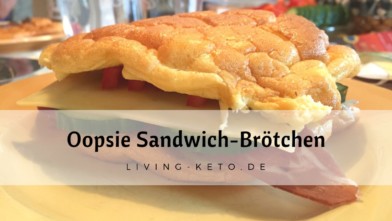 Mehr über den Artikel erfahren Oopsie-Sandwich-Brötchen: Leicht, fluffig und perfekt für Deine ketogene Ernährung