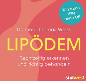 Mehr über den Artikel erfahren Lipödem: Rechtzeitig erkennen und behandeln [Rezension]