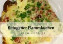 Keto Flammkuchen nach Elsässer Art – Das beste Rezept für deine ketogene Ernährung