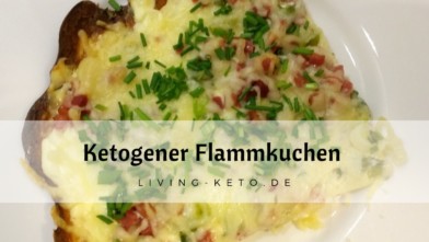 Mehr über den Artikel erfahren Keto Flammkuchen nach Elsässer Art