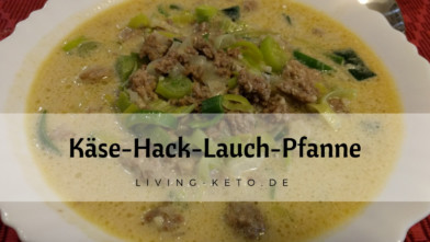 Mehr über den Artikel erfahren Käse-Hack-Lauch-Suppe