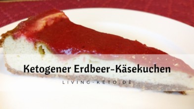 Mehr über den Artikel erfahren Erdbeer-Käsekuchen