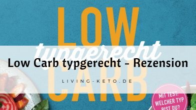 Mehr über den Artikel erfahren Foodpunk – Low Carb typgerecht [Rezension]