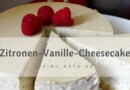 <mark class="searchwp-highlight">Zitronen</mark>-Vanille-Cheesecake – Das perfekte Low-Carb-Dessert