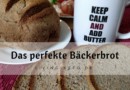 Das perfekte Bäckerbrot – Keto Brot selber machen