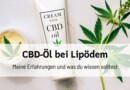 CBD-Öl bei Lipödem: Meine <mark class="searchwp-highlight">Erfahrungen</mark> und was du wissen solltest