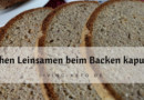 Verlieren Leinsamen beim Backen ihre Nährstoffe?