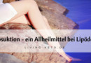 Liposuktion – ein Allheilmittel bei Lipödem?