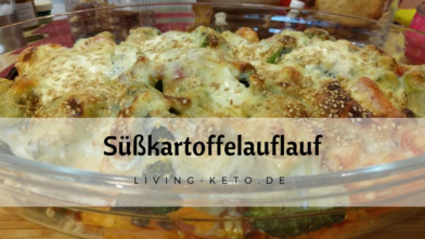 Mehr über den Artikel erfahren Süßkartoffelauflauf – Low Carb