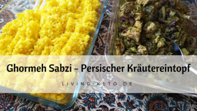 Mehr über den Artikel erfahren Ghormeh Sabzi – Persischer Kräutereintopf mit Lamm