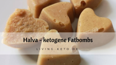 Mehr über den Artikel erfahren Halva – klassische ketogene Halva Variante