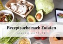 Rezepte nach Zutaten suchen